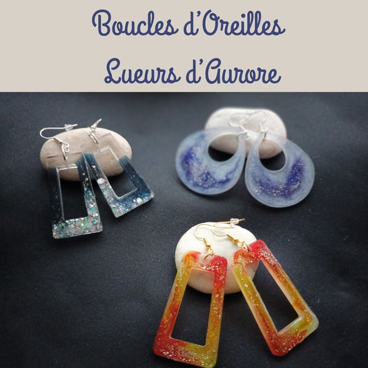 Boucles d’oreilles en résine artisanale – 3 modèles au choix | Collection Lueurs d’Aurore